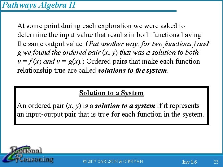 Pathways Algebra II At some point during each exploration we were asked to determine