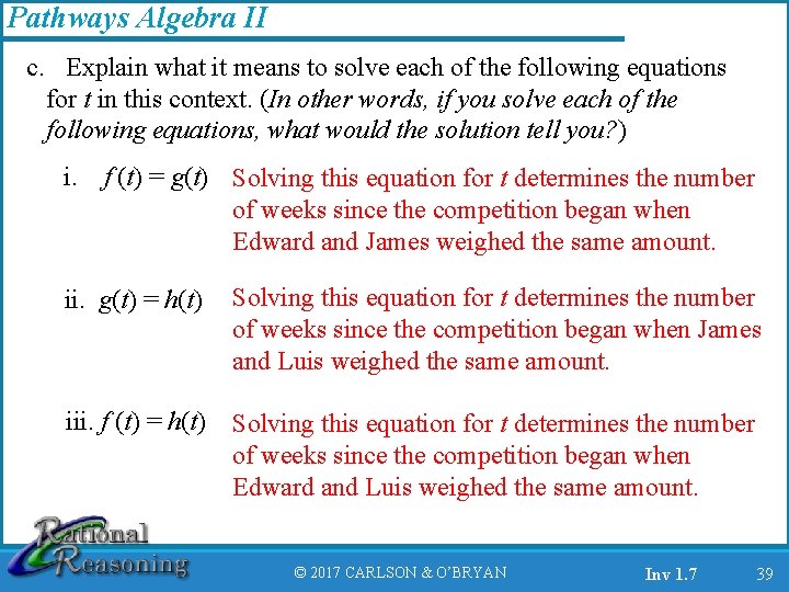 Pathways Algebra II c. Explain what it means to solve each of the following