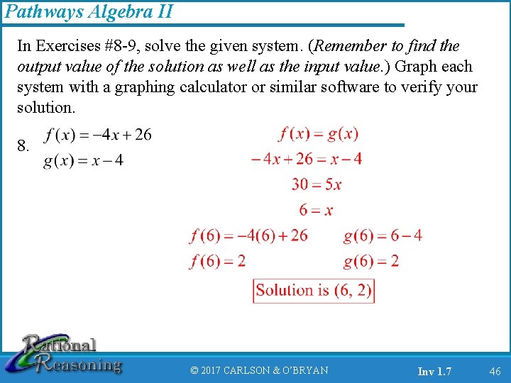 Pathways Algebra II In Exercises #8 -9, solve the given system. (Remember to find