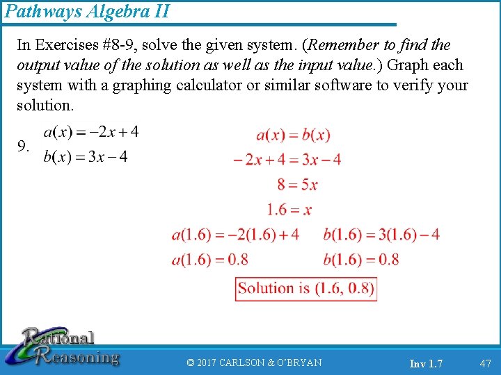 Pathways Algebra II In Exercises #8 -9, solve the given system. (Remember to find