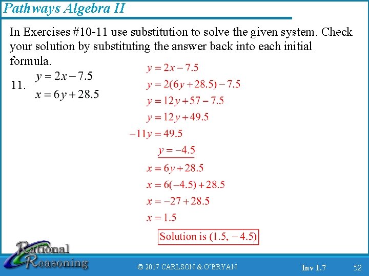 Pathways Algebra II In Exercises #10 -11 use substitution to solve the given system.