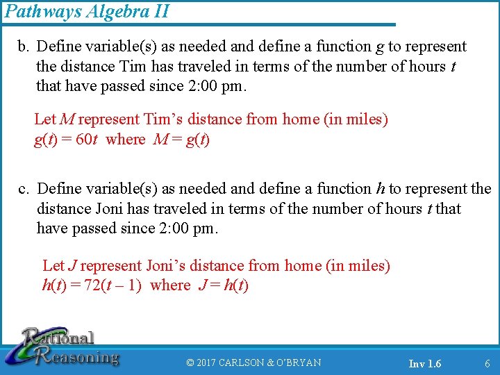 Pathways Algebra II b. Define variable(s) as needed and define a function g to