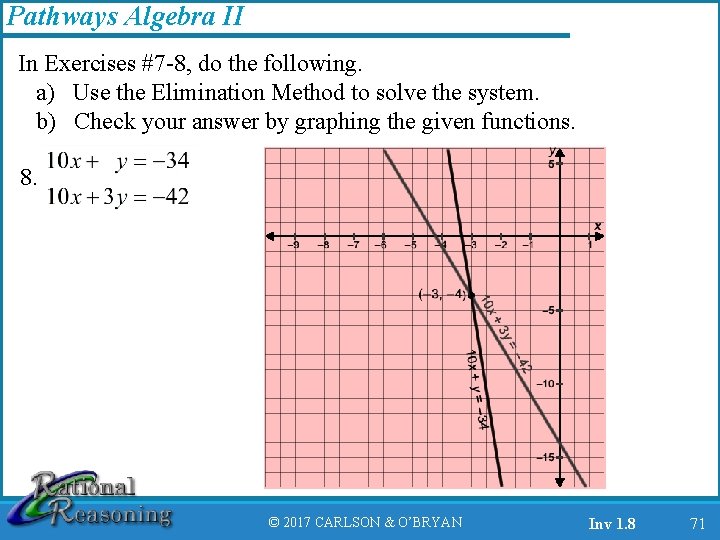 Pathways Algebra II In Exercises #7 -8, do the following. a) Use the Elimination