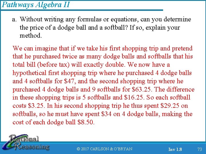 Pathways Algebra II a. Without writing any formulas or equations, can you determine the