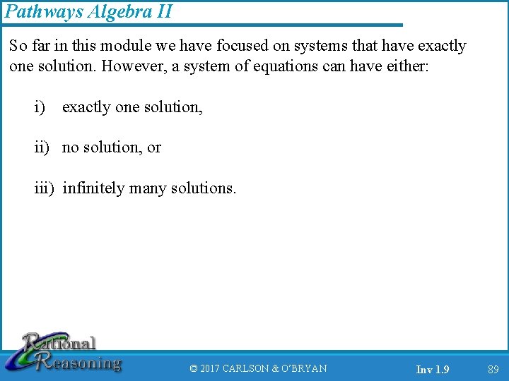 Pathways Algebra II So far in this module we have focused on systems that