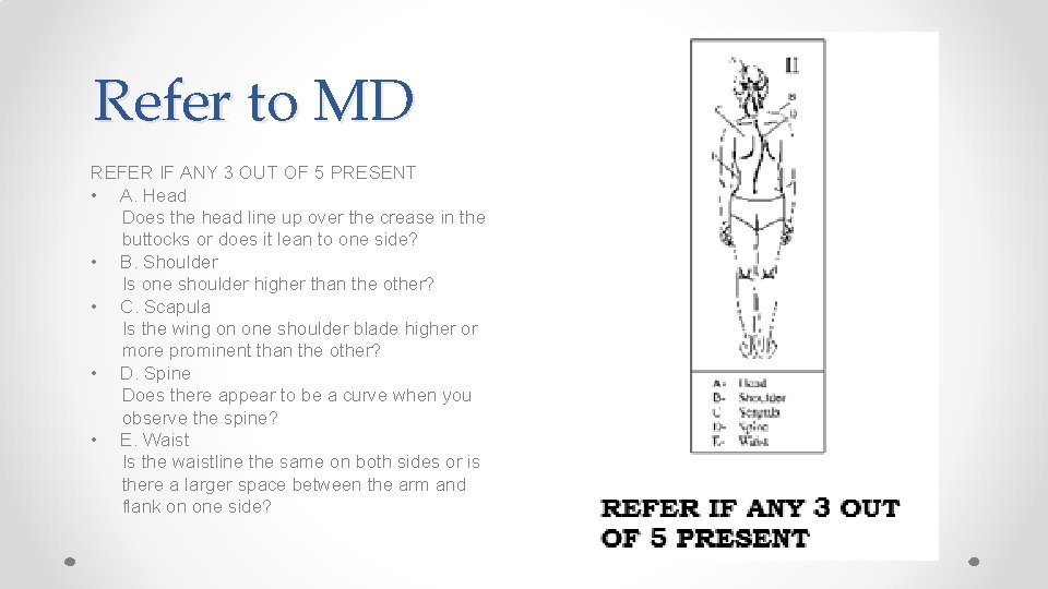 Refer to MD REFER IF ANY 3 OUT OF 5 PRESENT • A. Head