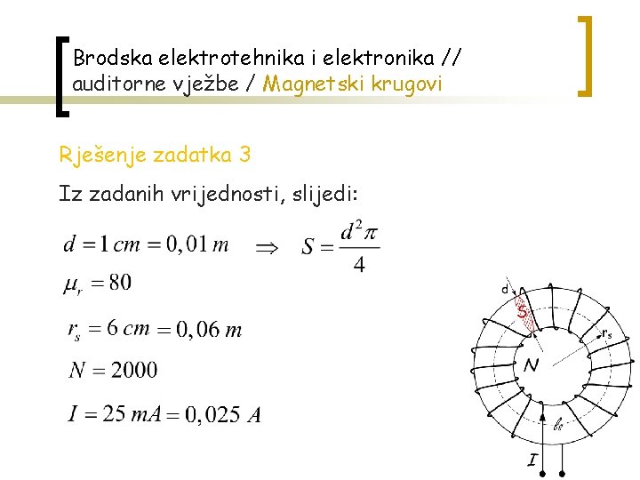 Brodska elektrotehnika i elektronika // auditorne vježbe / Magnetski krugovi Rješenje zadatka 3 Iz