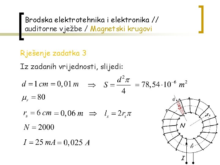 Brodska elektrotehnika i elektronika // auditorne vježbe / Magnetski krugovi Rješenje zadatka 3 Iz