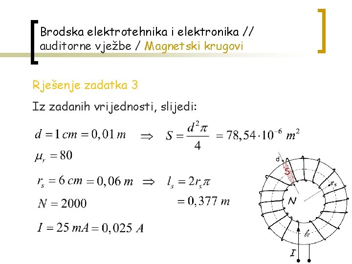 Brodska elektrotehnika i elektronika // auditorne vježbe / Magnetski krugovi Rješenje zadatka 3 Iz