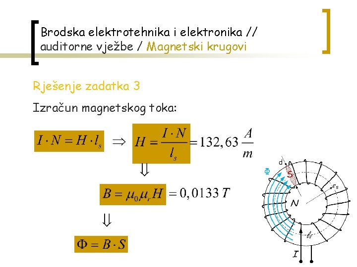 Brodska elektrotehnika i elektronika // auditorne vježbe / Magnetski krugovi Rješenje zadatka 3 Izračun