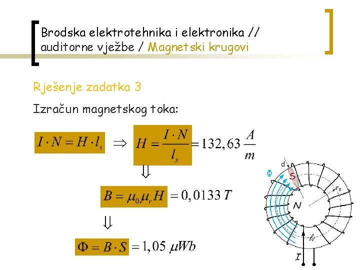 Brodska elektrotehnika i elektronika // auditorne vježbe / Magnetski krugovi Rješenje zadatka 3 Izračun