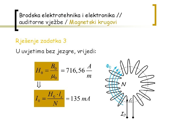 Brodska elektrotehnika i elektronika // auditorne vježbe / Magnetski krugovi Rješenje zadatka 3 U