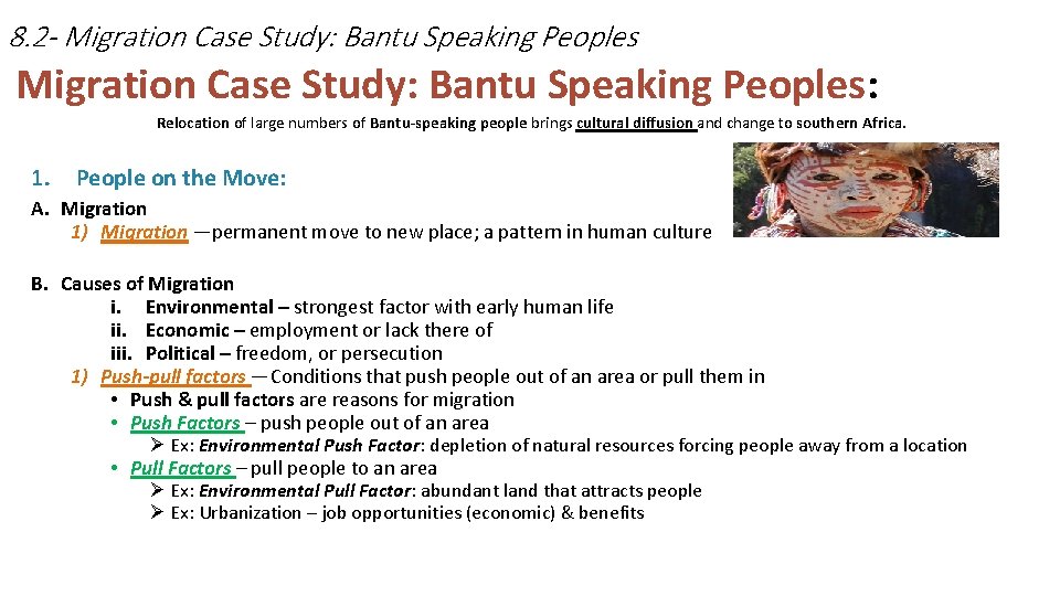 8. 2 - Migration Case Study: Bantu Speaking Peoples: Relocation of large numbers of