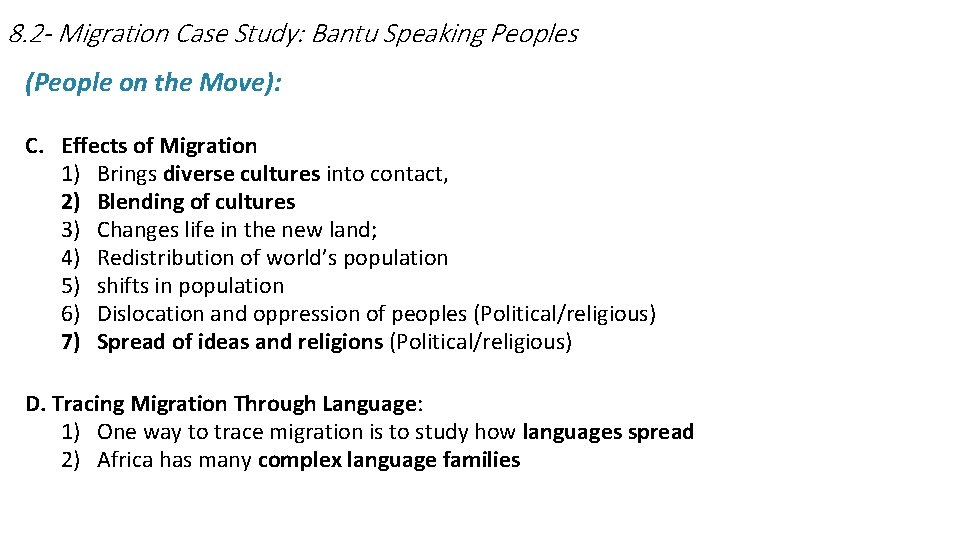 8. 2 - Migration Case Study: Bantu Speaking Peoples (People on the Move): C.