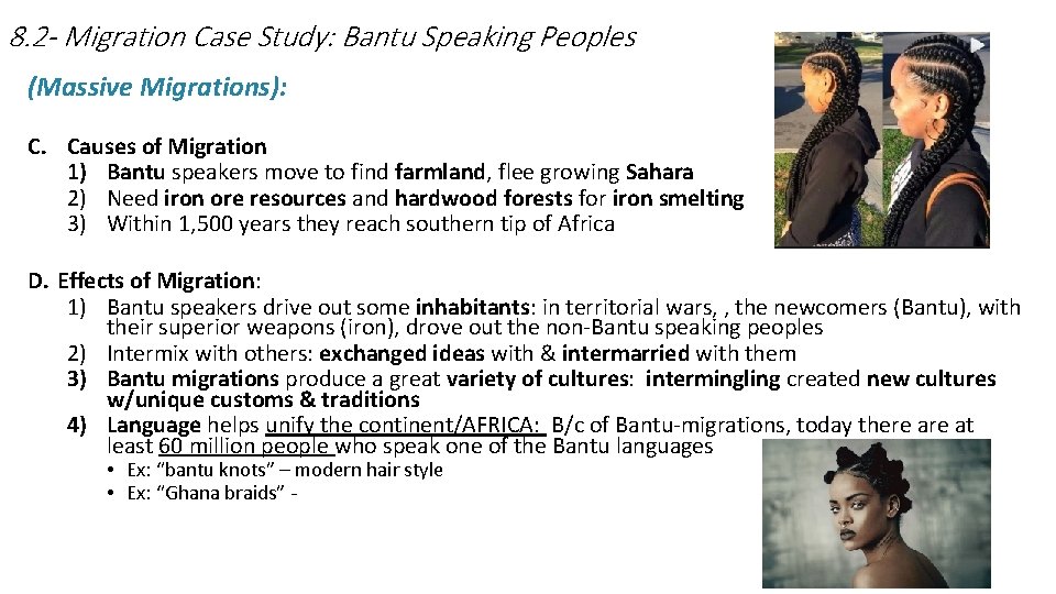 8. 2 - Migration Case Study: Bantu Speaking Peoples (Massive Migrations): C. Causes of