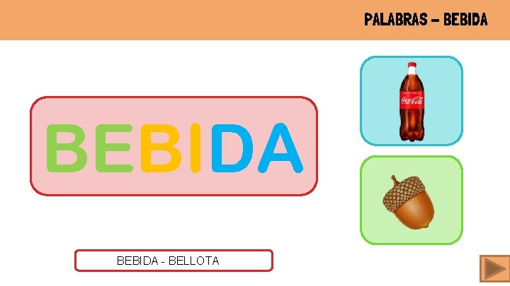 PALABRAS - BEBIDA - BELLOTAIA 