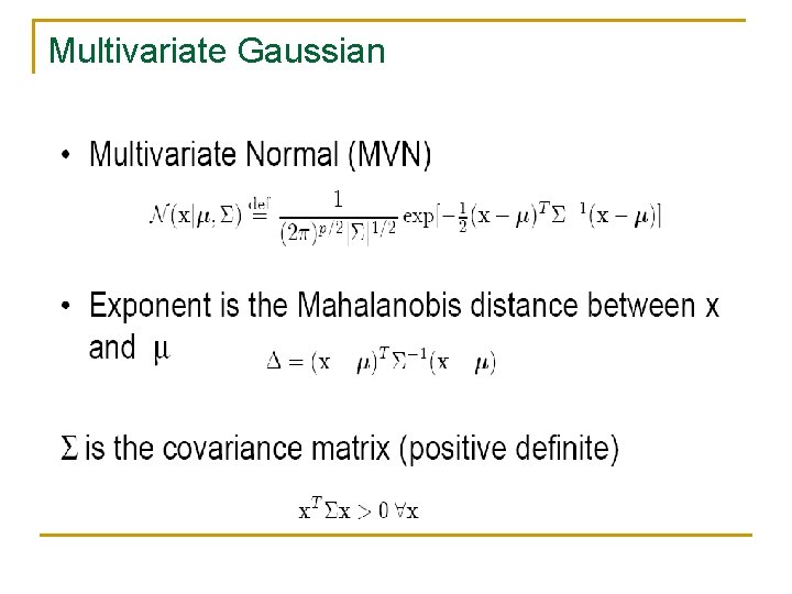 Multivariate Gaussian 