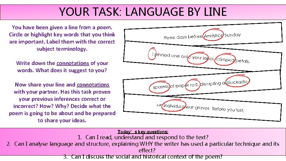 YOUR TASK: LANGUAGE BY LINE You have been given a line from a poem.