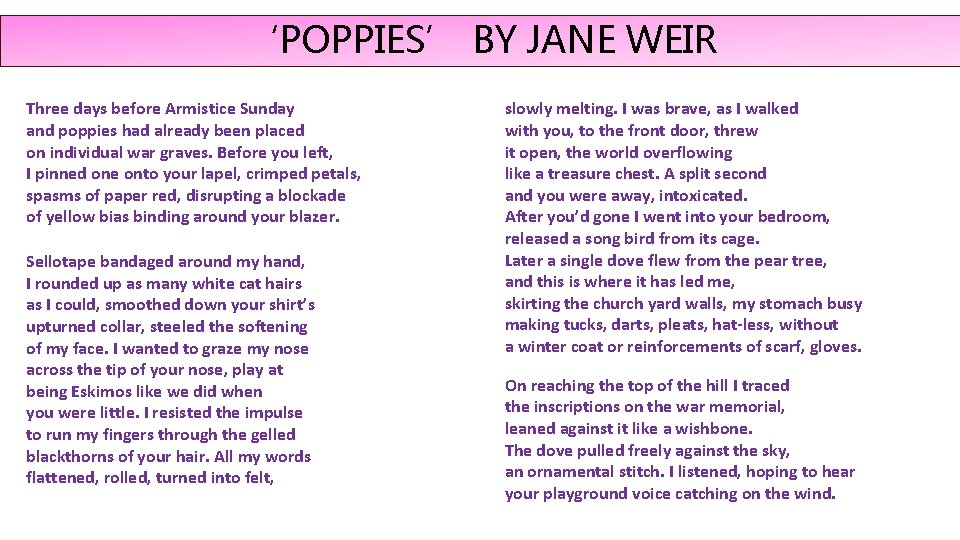 ‘POPPIES’ BY JANE WEIR Three days before Armistice Sunday and poppies had already been