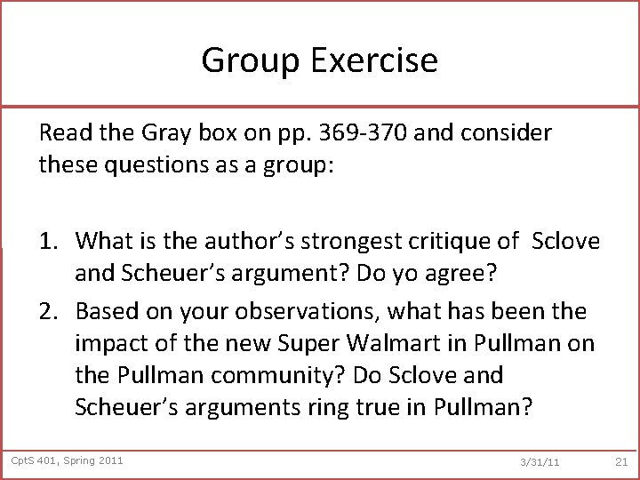 Group Exercise Read the Gray box on pp. 369 -370 and consider these questions