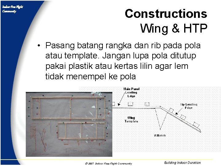 Indoor Free Flight Community Constructions Wing & HTP • Pasang batang rangka dan rib