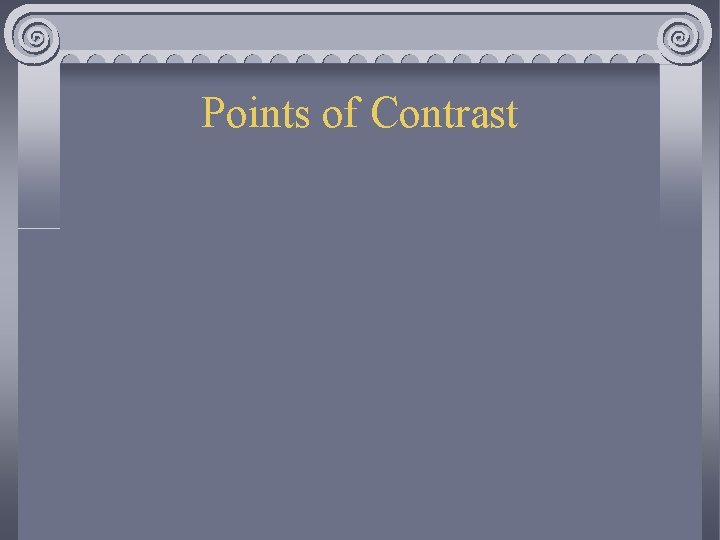 Points of Contrast 