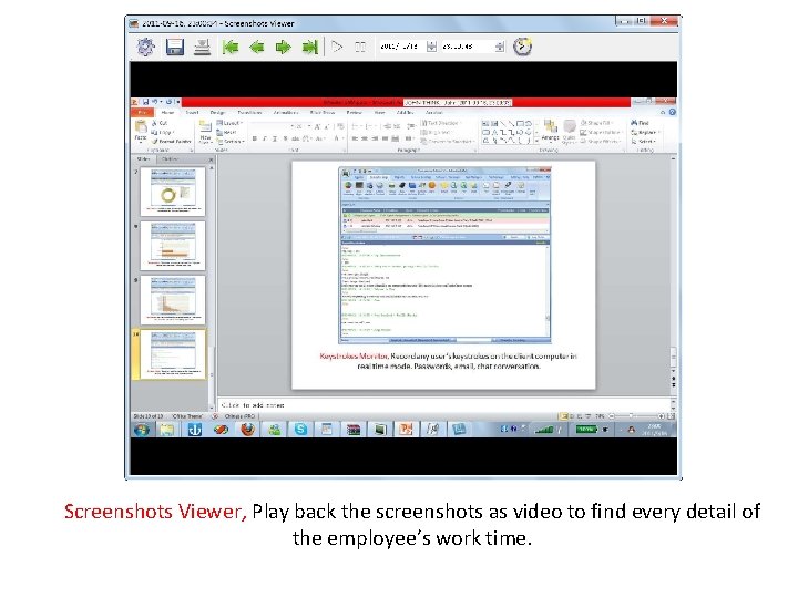 Screenshots Viewer, Play back the screenshots as video to find every detail of the