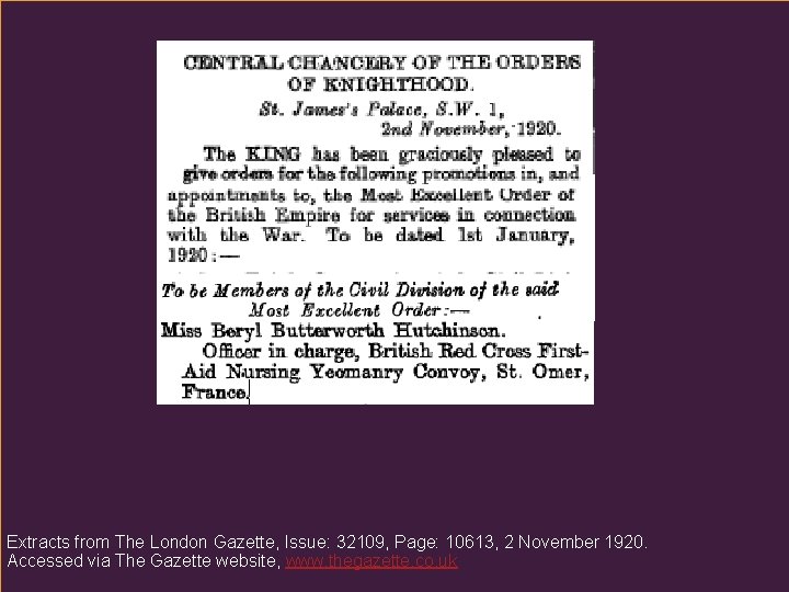 Extracts from The London Gazette, Issue: 32109, Page: 10613, 2 November 1920. Accessed via