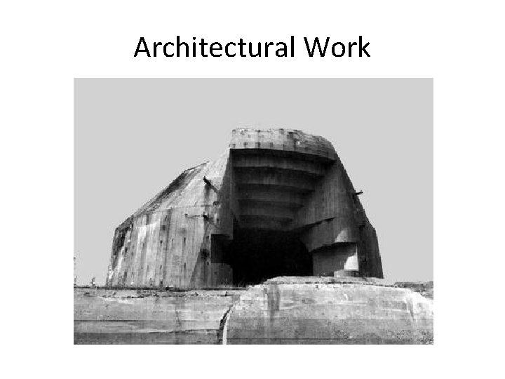Architectural Work 