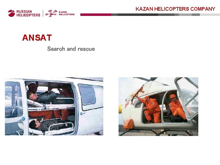 KAZAN HELICOPTERS COMPANY ANSAT Search and rescue 