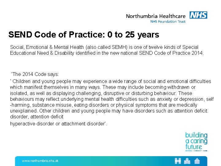 SEND Code of Practice: 0 to 25 years Social, Emotional & Mental Health (also
