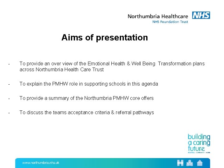 Aims of presentation - To provide an over view of the Emotional Health &