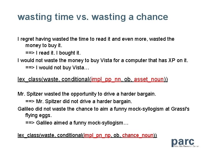 wasting time vs. wasting a chance I regret having wasted the time to read