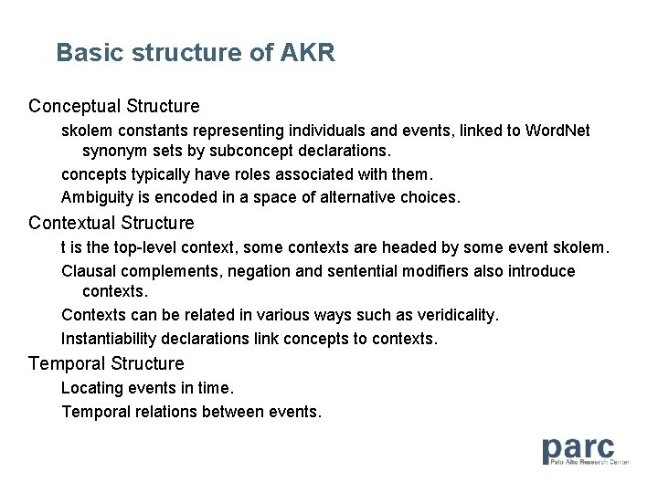 Basic structure of AKR Conceptual Structure skolem constants representing individuals and events, linked to