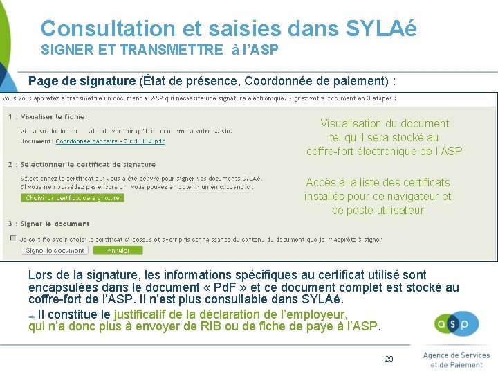 Consultation et saisies dans SYLAé SIGNER ET TRANSMETTRE à l’ASP Page de signature (État