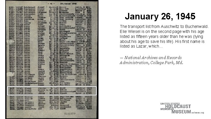 January 26, 1945 The transport list from Auschwitz to Buchenwald. Elie Wiesel is on