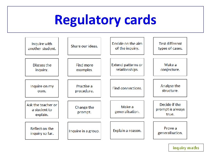 Regulatory cards inquiry maths 