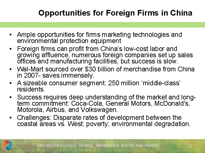 Opportunities for Foreign Firms in China • Ample opportunities for firms marketing technologies and Opportunities for Foreign Firms in China • Ample opportunities for firms marketing technologies and