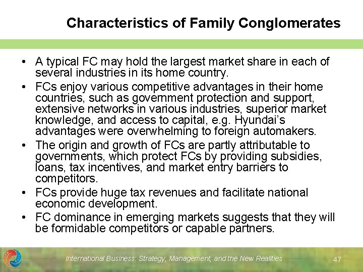 Characteristics of Family Conglomerates • A typical FC may hold the largest market share Characteristics of Family Conglomerates • A typical FC may hold the largest market share