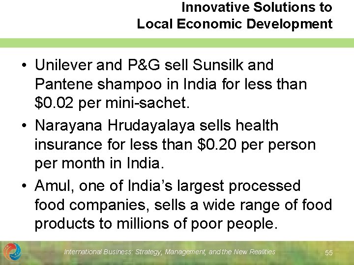 Innovative Solutions to Local Economic Development • Unilever and P&G sell Sunsilk and Pantene Innovative Solutions to Local Economic Development • Unilever and P&G sell Sunsilk and Pantene