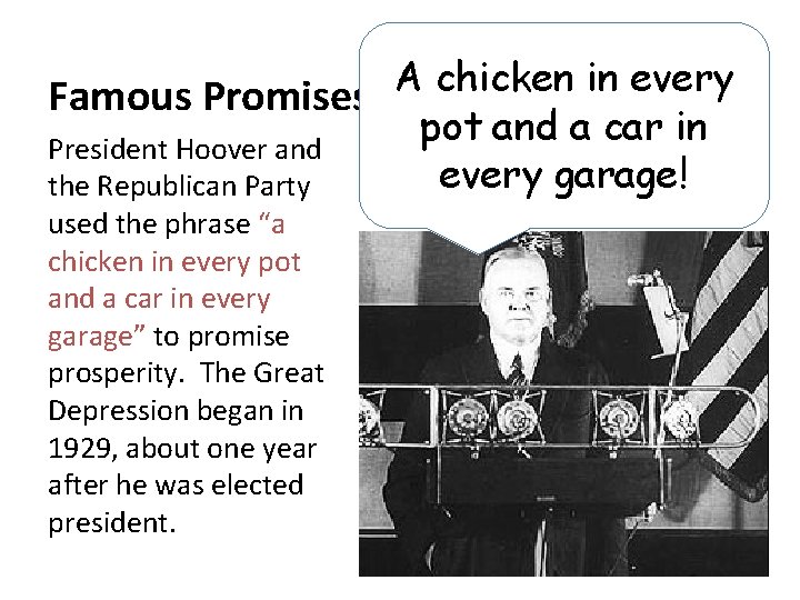 A chicken in every Famous Promises pot and a car in President Hoover and