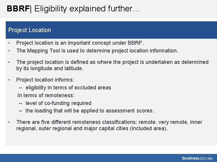 BBRF| Eligibility explained further… Project Location • • Project location is an important concept