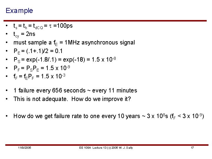 Example • • ts = th = td. CQ = t =100 ps tcy