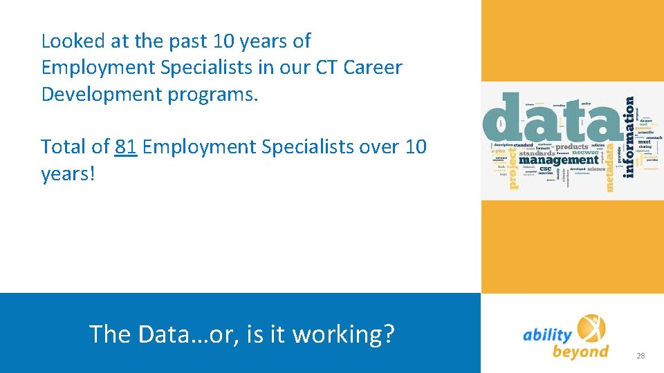 Looked at the past 10 years of Employment Specialists in our CT Career Development