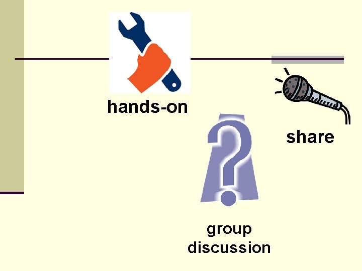 hands-on share group discussion 