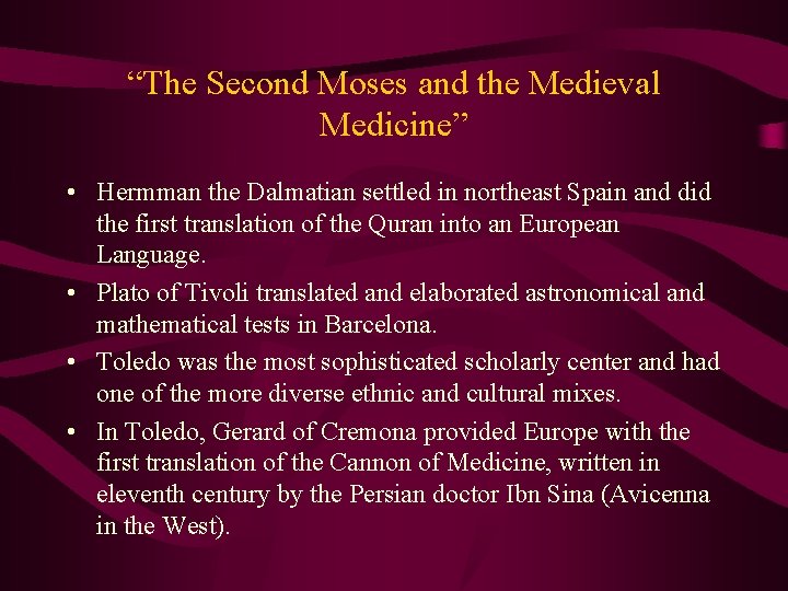“The Second Moses and the Medieval Medicine” • Hermman the Dalmatian settled in northeast