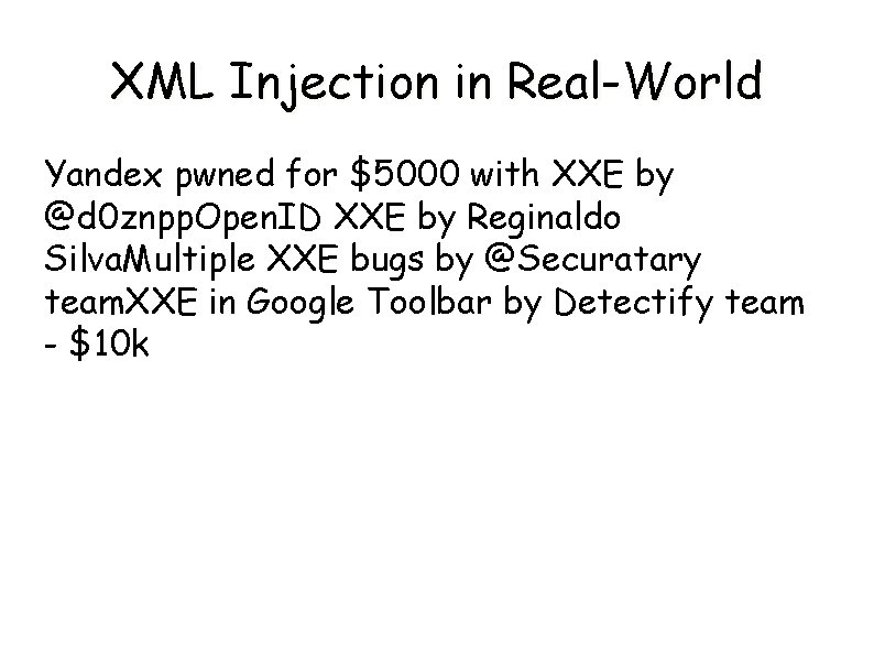 XML Injection in Real-World Yandex pwned for $5000 with XXE by @d 0 znpp.