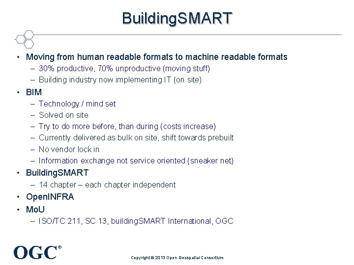 Building. SMART • Moving from human readable formats to machine readable formats – 30%