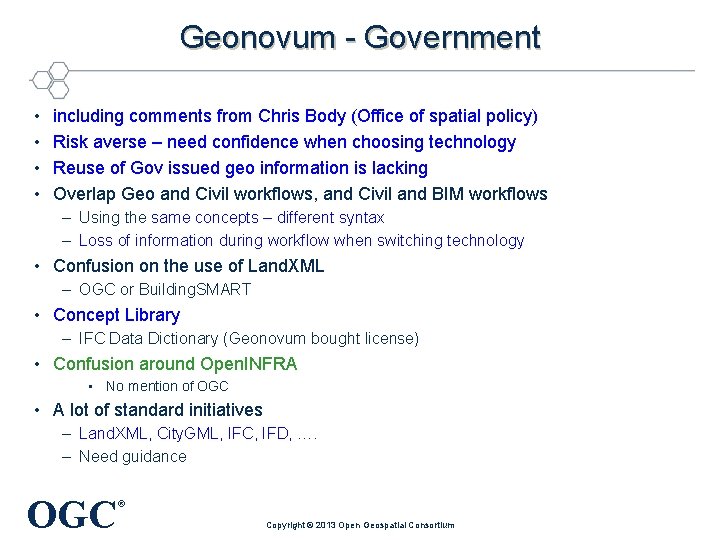Geonovum - Government • • including comments from Chris Body (Office of spatial policy)