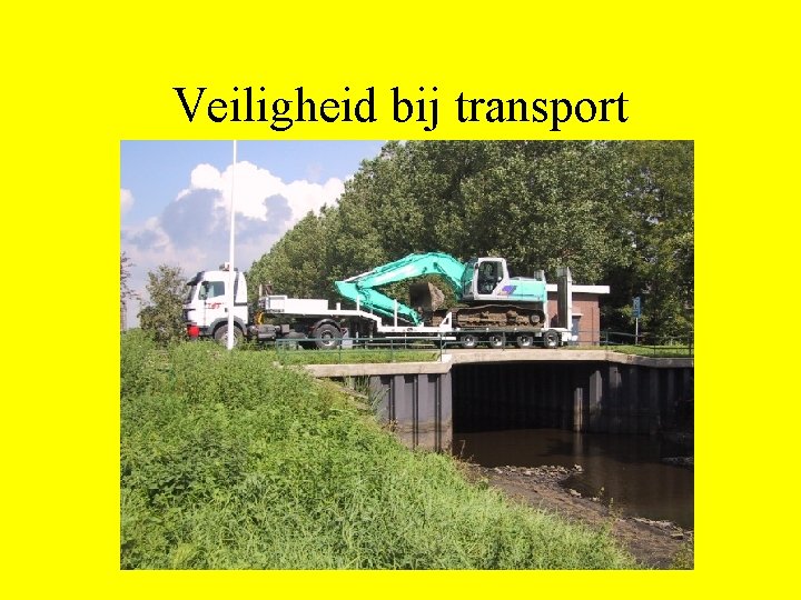 Veiligheid bij transport 